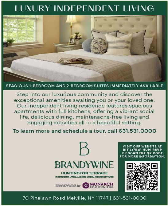 Luxury Independent Living. Brandywine. Huntington Terrace. 70 Pinelawn Road, Melville, NY 11747. 631-531-0000