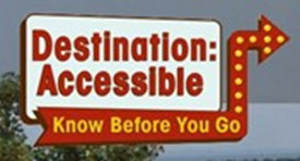 Destination Accessible - Know before you go
